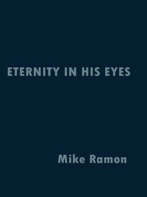 cover image of Eternity in His Eyes